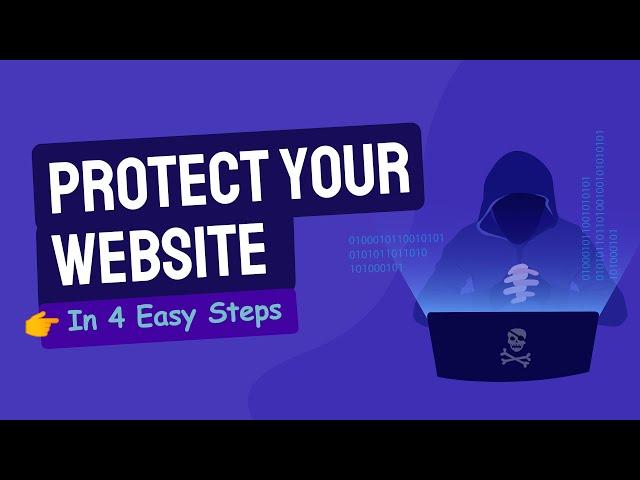 How To Secure Your WordPress Website From Hackers (4 Easy Steps)