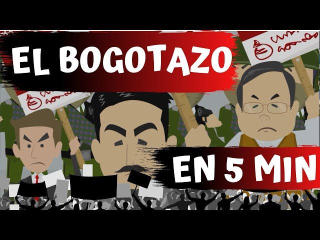 Historia de Colombia • EL BOGOTAZO EN 5 MINUTOS | Historia Patria