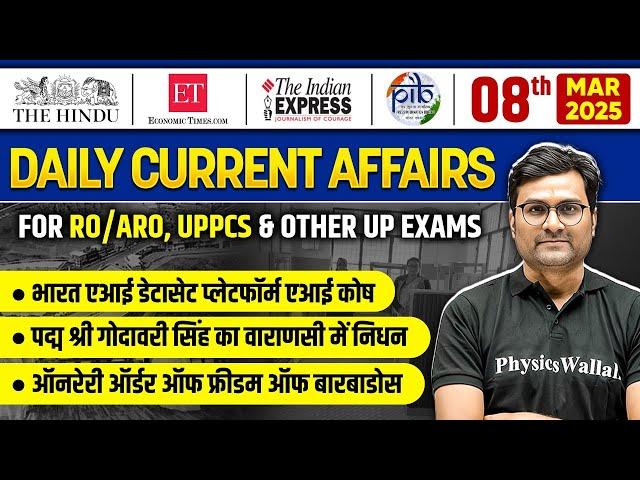 Current Affairs Today| 8 March 2025 Daily Current Affairs | UPPCS/RO/ARO | UPPSC Wallah