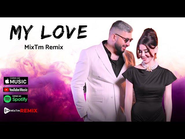 Jeren Halnazarowa & MAD Nazarov - My love (MixTm Remix)