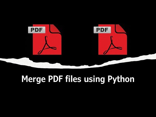 How to merge PDF files with Python