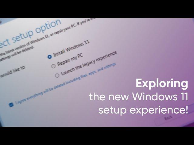 Exploring the new Windows 11 Setup Experience - build 26040