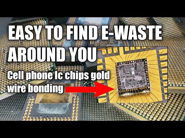 ELECTRONIC WASTE EASY TO FIND AROUND YOU | BASIC GOLD RECOVERY GUIDE FOR BEGINNERS