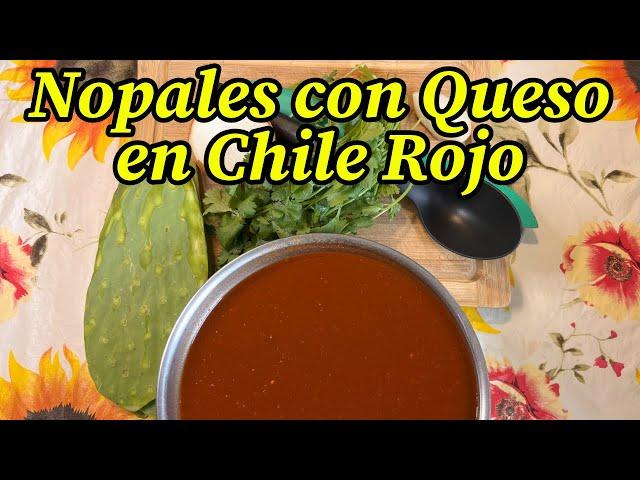 Nopales con Queso En Chile Rojo