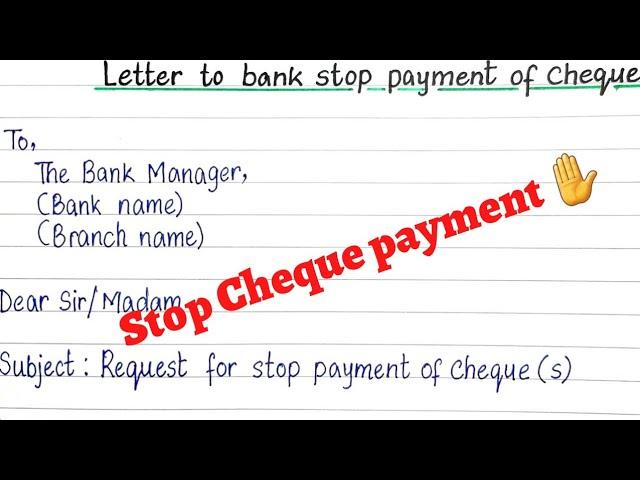 Letter to bank manager for stopping payment of cheque