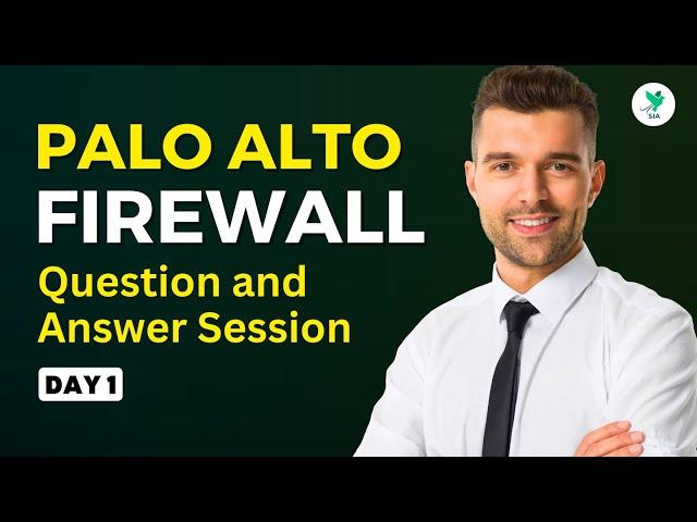 Palo Alto Firewall Training | Batch Day 01 Session Q&A