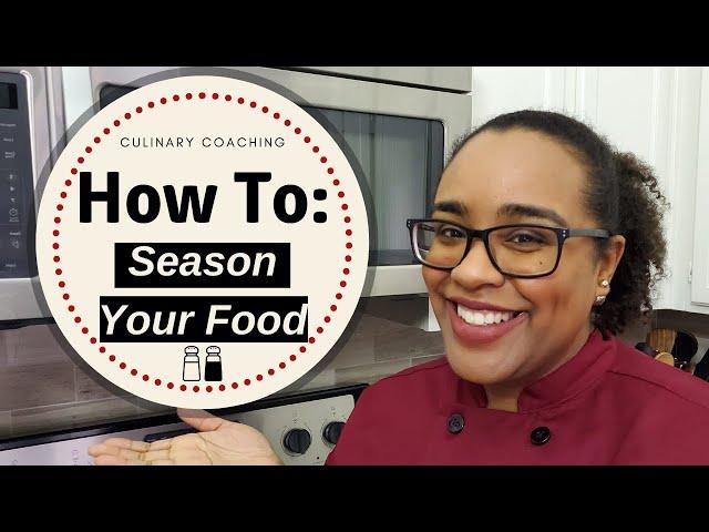 Seasoning Food 101 (How to Season Food Properly)