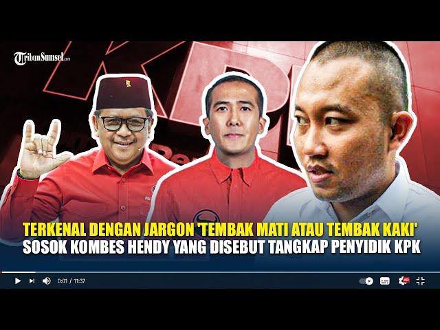 Terkenal dengan Jargon Tembak Mati atau Tembak Kaki, Sosok Kombes Hendy Disebut Tangkap Penyidik KPK