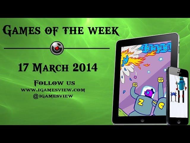 iOS Games Of the Week 17th March 2014 by iGamesView