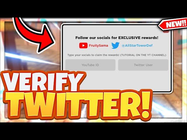 How To *VERIFY TWITTER ACCOUNT* In Roblox All Star Tower Defense To Get The Social Rewards!