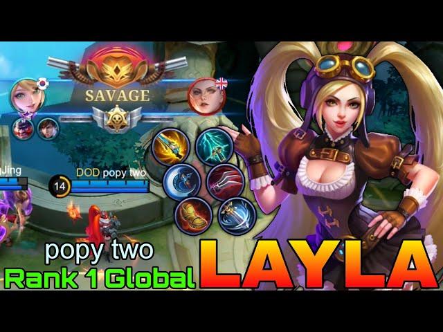 SAVAGE! Layla WipeOut The Enemies - Top 1 Global Layla by popy two - Mobile Legends