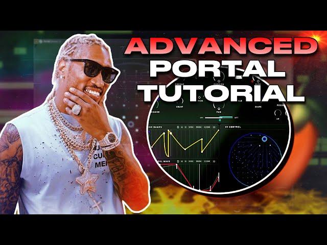 How To Make Portal Presets *ADVANCED* Tutorial | Fl Studio 21 Tutorial