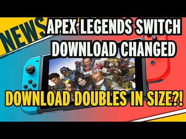 Apex Legends Nintendo Switch Release Download Size Change!