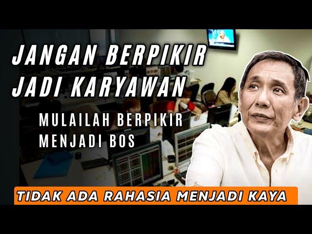 Berpikirlah Jadilah PengusahaPrinsip Sukses Bos Jalan Tol Jusuf Hamka untuk Anak Muda