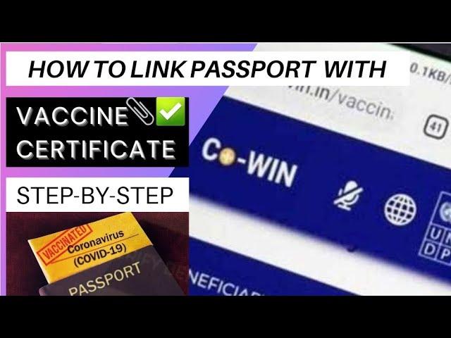 How to link Passport to COWIN | Link Passport with Vaccination Certificate | STEP-BY-STEP GUIDE