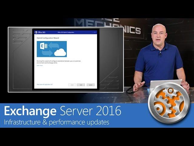 Exchange Server 2016 - Performance, architecture and compliance updates