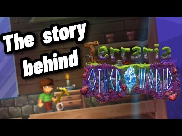 The story behind Terraria otherworld