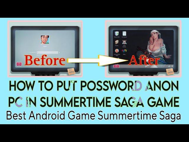 How to get ANON PC password in summertime saga game || Best Android summertime saga || Game ||