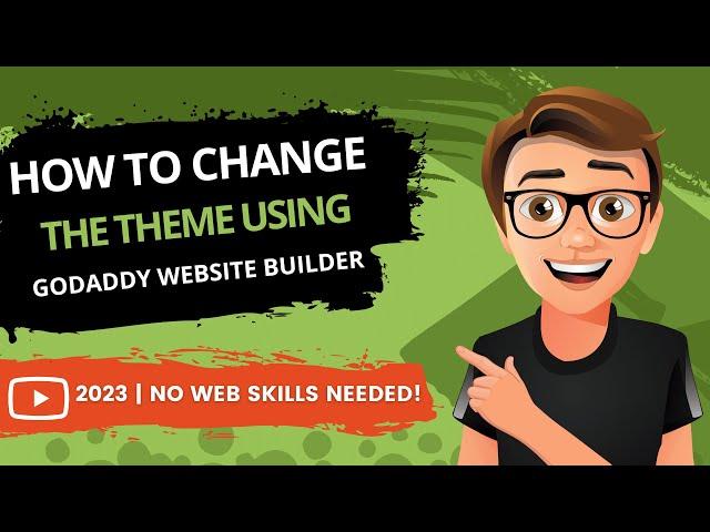 GoDaddy Website Builder Change Theme [2023 GUIDE]