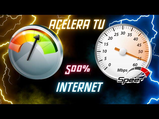   Acelera cualquier conexión de INTERNET al máximo SIN PROGRAMAS 100%