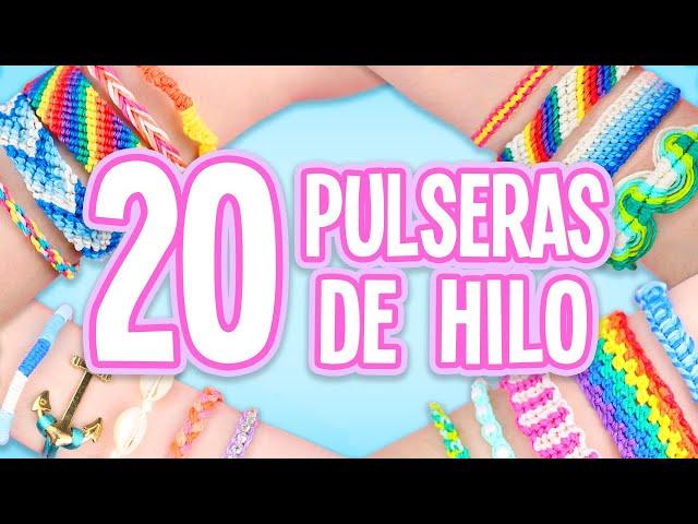 20 IDEAS PARA HACER PULSERAS DE HILO ️COMPILACIÓN - Tutoriales Belen