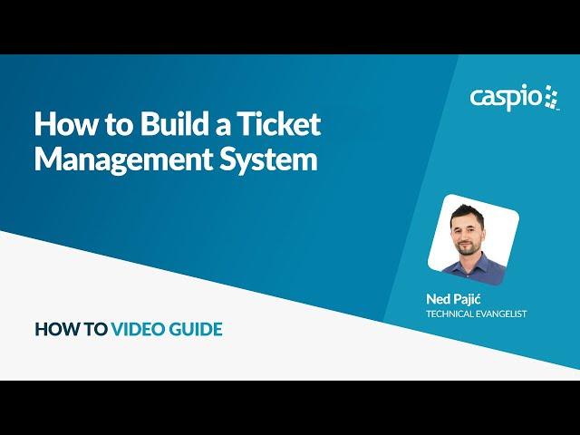 Creating a Ticket Management System Without Coding