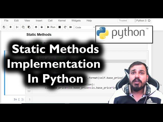 Python Advance Series- Static Methods Indepth Understanding And Implementation In Python