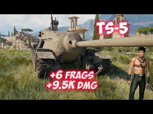 TS-5 - 6 Frags 9.5K Damage - Gachi wrestling! - World Of Tanks