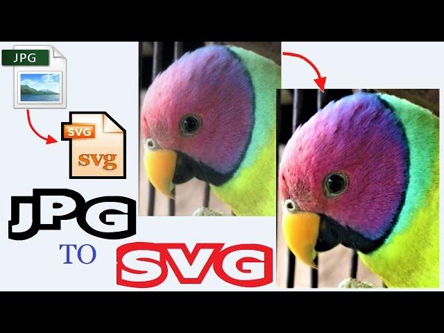 JPG to SVG | How to convert JPEG Image into SVG Vector File Format Online