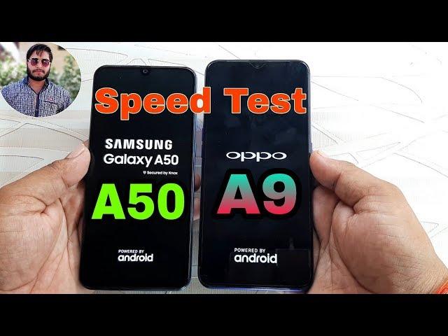 Samsung Galaxy A50 vs Oppo A9 Speed Test Comparison?