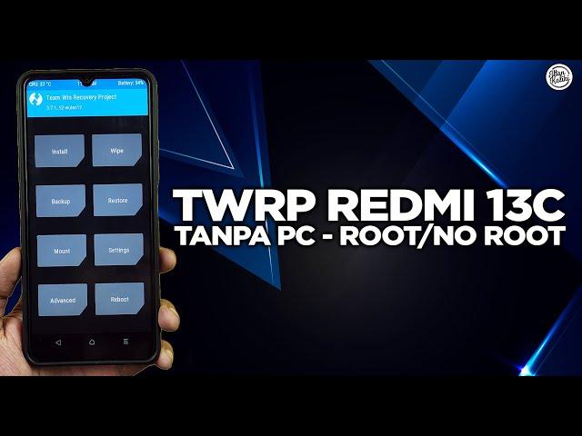 Quick Way to Install TWRP Redmi 13C Without a PC - Available on All Versions of MIUI and HyperOS!