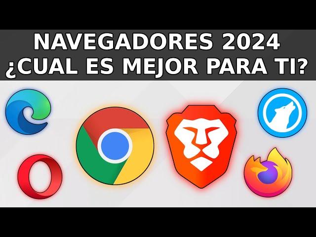 Navegadores 2024 ¿Cuál usar? Análisis ACTUALIZADO