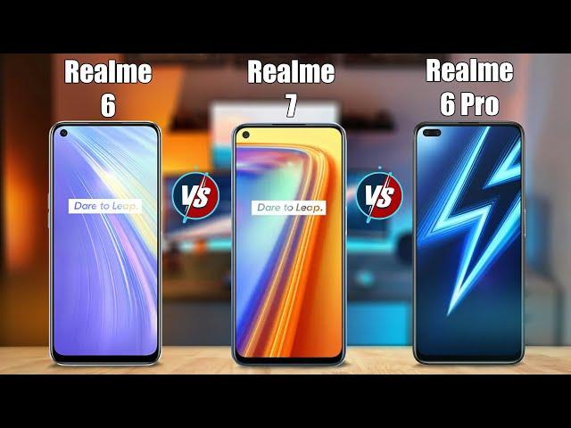 Realme 7 vs Realme 6 pro vs Realme 6 | comparison