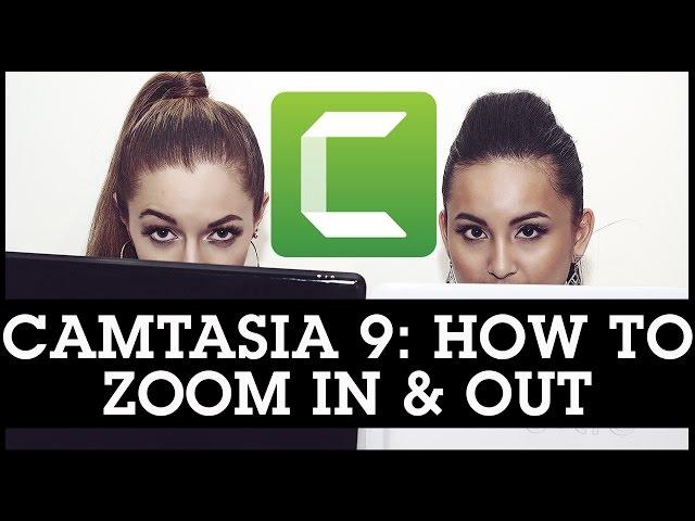 Camtasia 9 How To Zoom In and Out On Your Videos