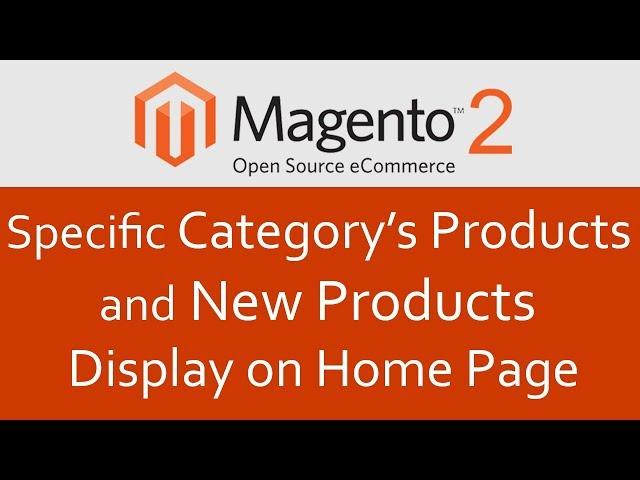 Magento 2 Tutorial #24 Display category products on home page Magento 2