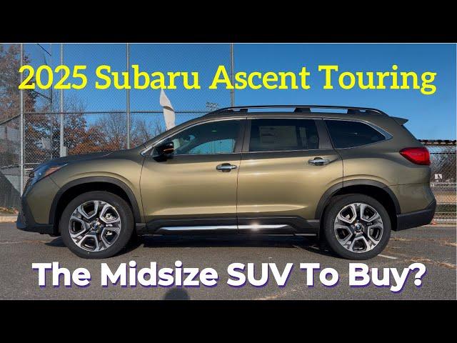 2025 Subaru Ascent Touring: The Ultimate Family SUV?