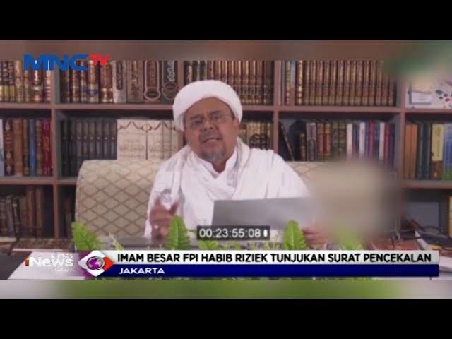 Imam Besar FPI Habib Rizieq Tunjukkan Surat 'Pencekalan' - LIM 12/11