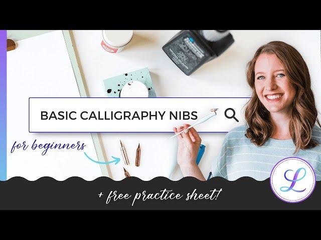 Best Calligraphy Nib Beginners Guide [+ FREE PRACTICE SHEET] #calligraphyforbeginners #calligraphy