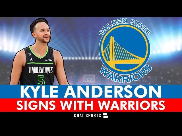 BREAKING: Warriors Sign Kyle Anderson During 2024 NBA Free Agency | Full Details & Reaction