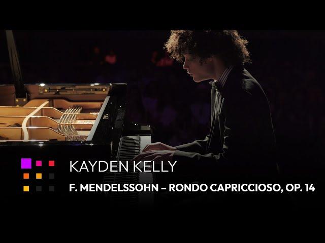 Closing Gala Concert – Mendelssohn: Rondo Capriccioso, Op.14 | Kayden Kelly