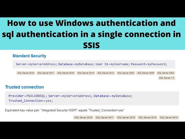 85 How to use Windows authentication and sql authentication in a single connection in SSIS