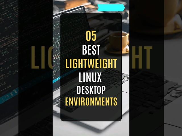 05 Best Lightweight Linux Desktop Environments! #linux #lightweight #desktopenvironment