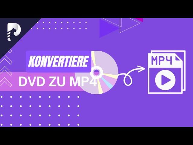 DVD Converter：Wie kann man DVD in MP4 umwandeln und DVD rippen？