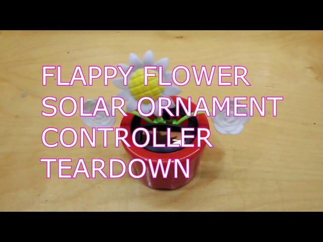 Flappy Flower Solar Ornament Teardown