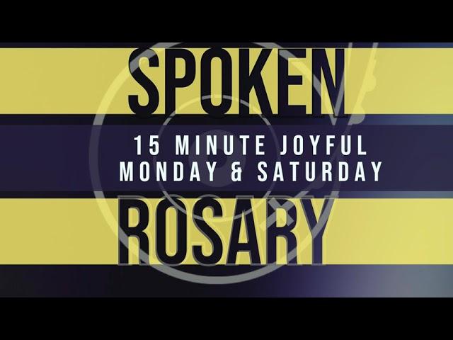 15 Minute Rosary - Joyful - Monday & Saturday - SPOKEN ONLY - Easy Simple Rosary Video in English