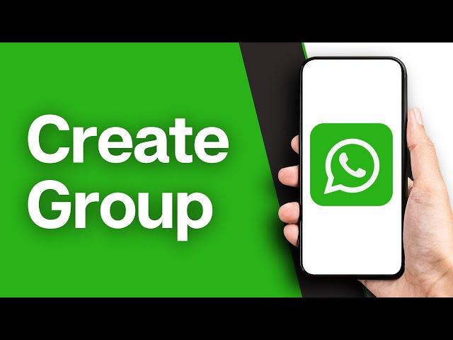 How to Create a WhatsApp Group | WhatsApp group chat (2024)