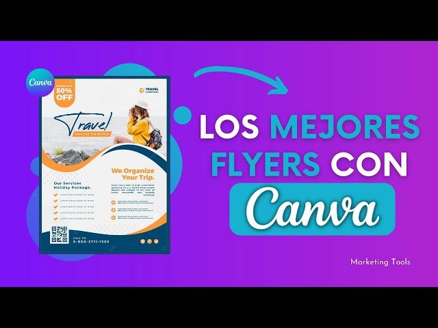 Cómo hacer un Flyer en Canva | Realiza los mejores Flyers con Canva | Marketing Tools