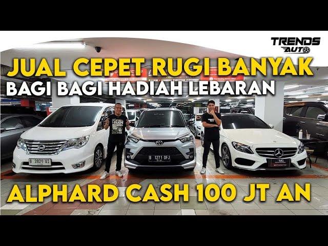 RUGI BANDAR! ALPHARD 100JTAN BANYAK HADIAH LANGSUNG BUAT LEBARAN DARI AMG