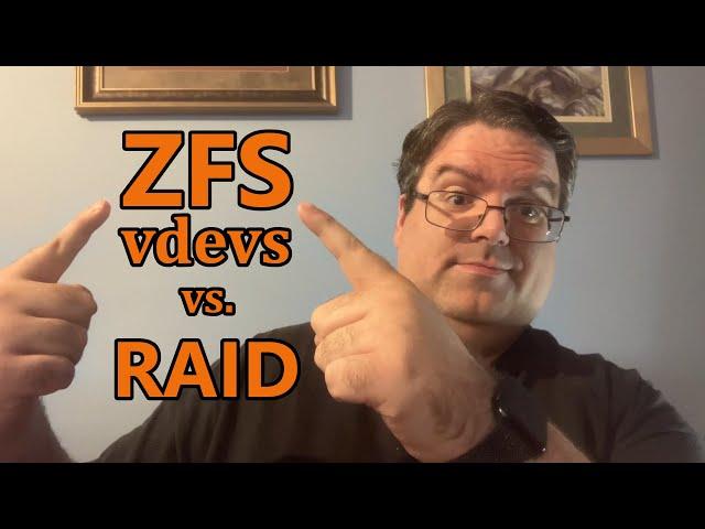 ZFS vs. RAID - vdevs and more!