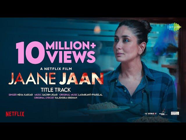 JAANE JAAN | Kareena Kapoor Khan | Jaideep Ahlawat, Vijay Varma,Neha Kakkar,Sachin-Jigar,Sujoy Ghosh